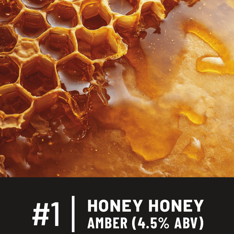 #1 - Honey Honey / Amber